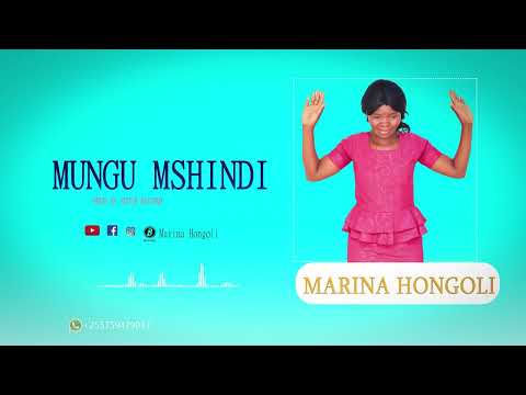Marina Hongoli - Mungu Mshindi ( Official Audio)