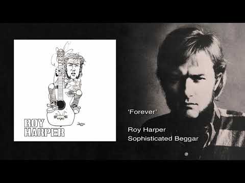 Forever - Roy Harper