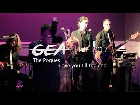 GEA Live 2017 - Love you till the end ( The Pogues ) - Prvi ples