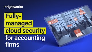 Fully-managed cloud security for accounting firms