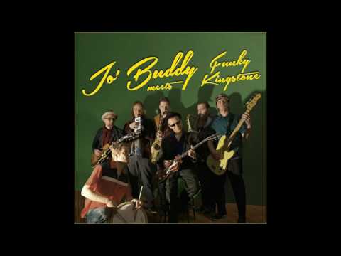 Yo' Mine All Mine - Jo' Buddy meets Funky Kingstone