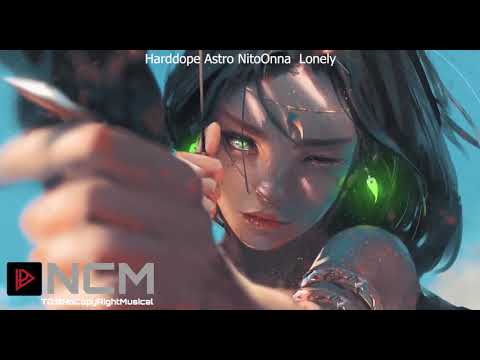 Harddope, Astro, Nito-Onna - Lonely (NCM)