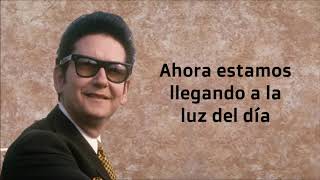 ROY ORBISON - I DONT REALLY WANT YOU (SUBTITULADA EN ESPAÑOL)