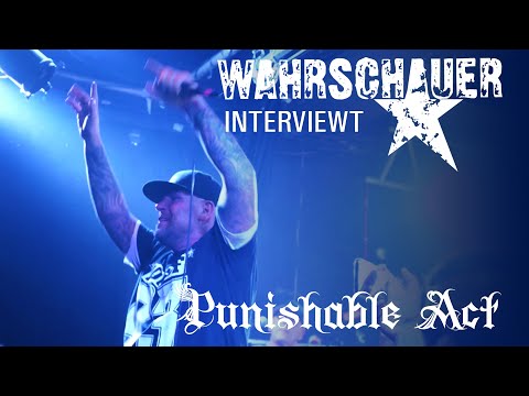 WAHRSCHAUER interviewt PUNISHABLE ACT