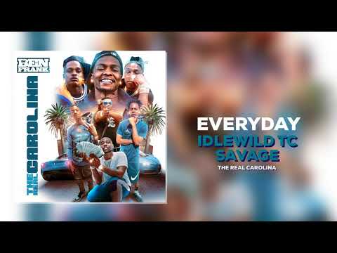 Idlewild TC Feat. Savage - Everyday