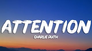 Charlie Puth - Attention (Lyrics)