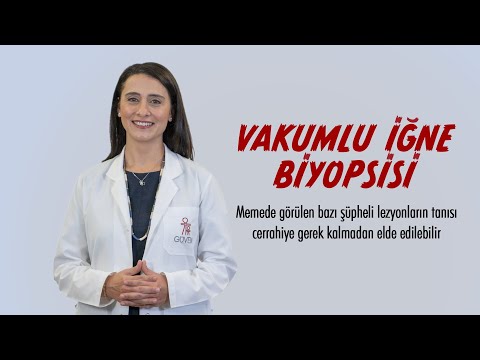 Vakumlu İğne Biyopsisi
