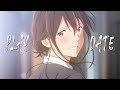 Play Date ~ AMV -「Anime MV」