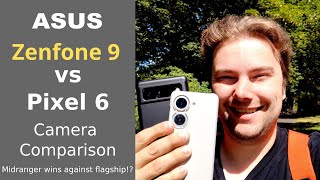 [討論] 德國 Pixel 6 vs Zenfone 9 拍攝比對