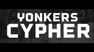 Official Yonkers Cypher (2013) (Shot by @WhoisLondonBoy)