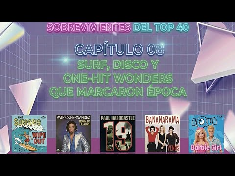 E08 - Surf, Disco y One-Hit Wonders que Marcaron Época #OneHitWonders #MúsicaRetro #Años80