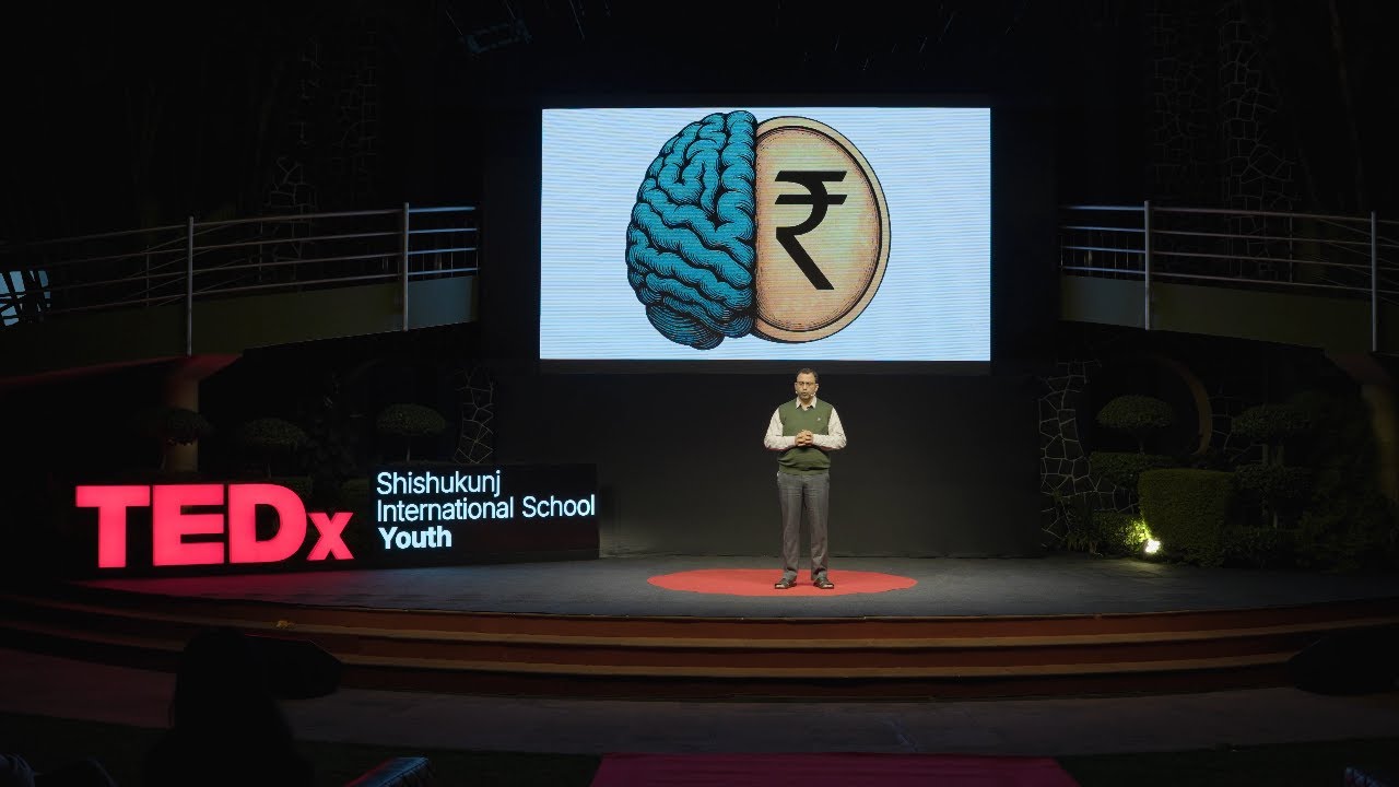 The Psychology of Money | Debasish Maitra | TEDxShishukunj International School Youth