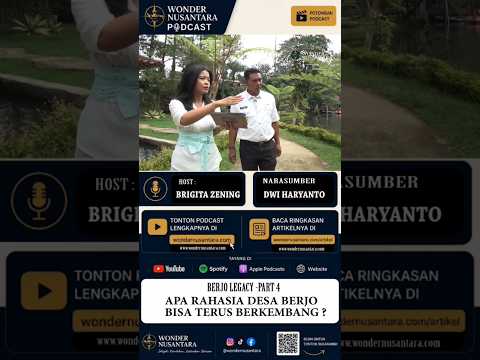 BERJO LEGACY | PART 4 : Apa Rahasia Desa Berjo bisa terus berkembang?