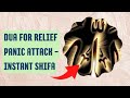 Dua For Relief Panic Attack Instant Shifa
