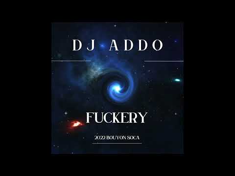 DJ Addo - F**kery