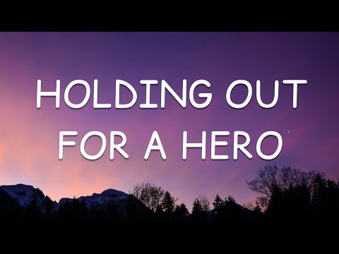 Adam Lambert - Holding Out For A Hero (Lyrics)🎵