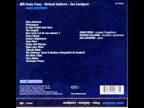 Paolo Fresu, Richard Galliano & Jan Landgren - The Seagull