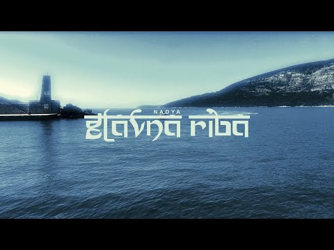 NADYA - Glavna Riba