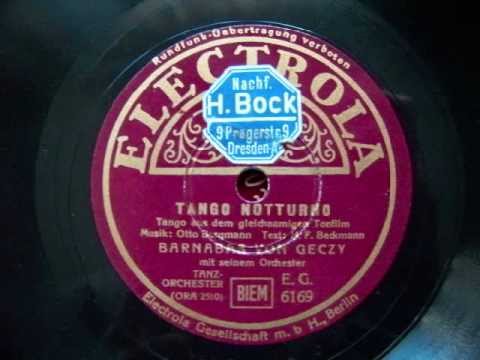 Tango Notturno - Barnabas von Geczy