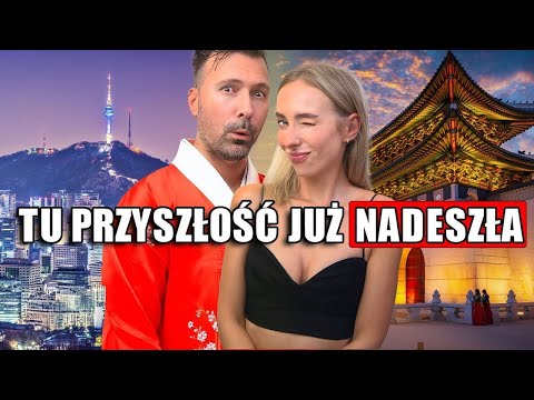 10 Dni w Mieście Przyszłości... Seul, Korea Południowa
