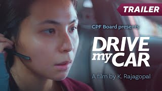 [Trailer] CPF Stories: Drive My Car - A Film by K. Rajagopal