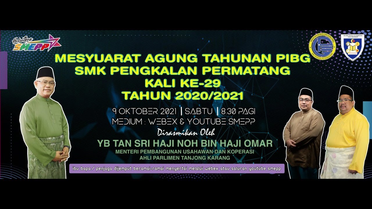 MESYUARAT AGUNG TAHUNAN PIBG SMePP Kali Ke -29 TAHUN 2020/2021