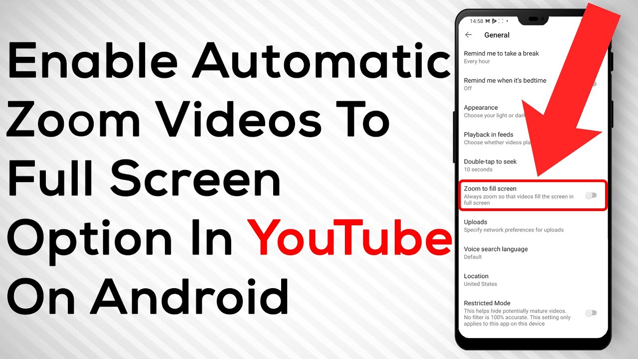 How To Enable Automatic Zoom Into Full Screen Setting In Youtube On Android