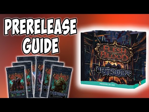 Win Your Prerelease with this guide! : Flesh and Blood Outsiders