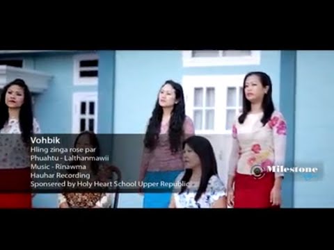 Vohbik-Hlingzing a Rose Par (Official MV)