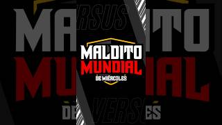 "Maldito mundial de miércoles" 💥👊🏻 #LosMalditosPodcast