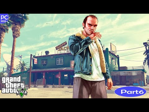 GTA 5 Gameplay Walkthrough Part 6 GAME [ 60FPC] - No Commentary (2024)