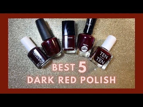 Best 5 Dark Red Nail Polish