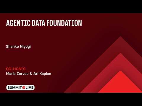 Watch: Agentic Data Foundation: Building Enterprise AI at Scale