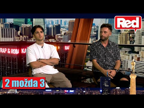 2 Мožda 3 - Gosti: Sergej Pajić, Nemanja Radošević - 04.09.2023 - Red TV