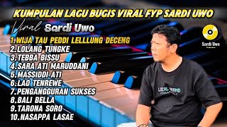 Download lagu KUMPULAN LAGU BUGIS VIRAL/FYP TERBARU SARDI UWO mp3