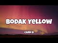 Cardi B - Bodak Yellow ( Lyrics )
