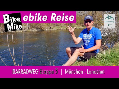 The Isar Cycle Path by e-bike | Stage 3 | An e-bike tour at its finest | this is how "cycling tra...