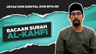 Download lagu Bacaan Surah Al-Kahfi | Ustaz Don Daniyal mp3