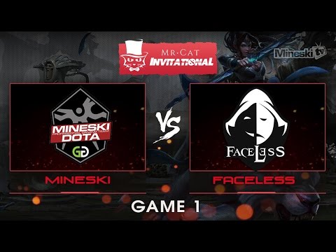 Mineski vs Faceless | Mr. Cat Invitational Tournament | Playoffs | Best of 3 | Game 1