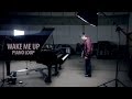 "Wake Me Up" - Avicii ft. Aloe Blacc - Piano Loop ...