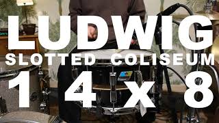 Video thumbnail for Ludwig 14x8 Slotted Coliseum Snare by Slagverket