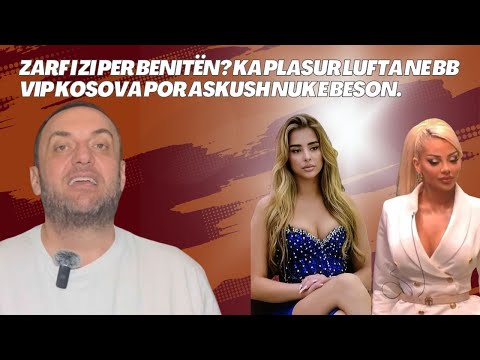 Olti Curri| Zarf i zi per Benitën? Ka plasur lufta ne BB VIP Kosova por askush nuk e beson.