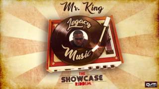 Mr King - Legacy Music (The Showcase Riddim) (2017 Soca)