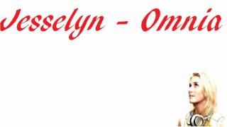 Jesselyn - Omnia ( Original Mix )