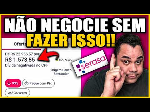 🚨 Serasa Limpa Nome The best way to negotiate debts in 2025! DON'T NEGOTIATE YOUR DEBT WITH SERASA