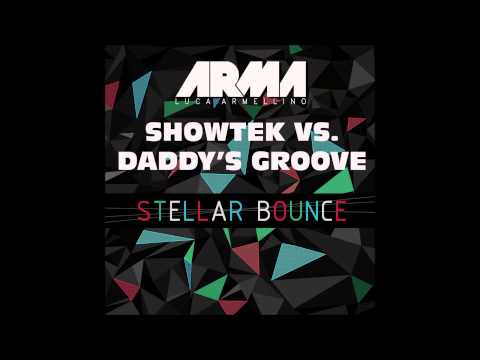 Showtek vs Daddy's Groove - Stellar Bounce (ARMA Mashup)