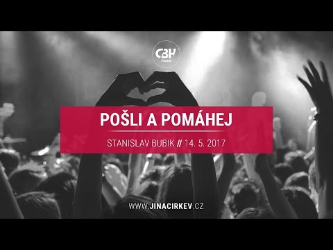 Pošli a pomáhej - Stanislav Bubik