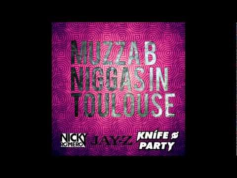 Niggas in Toulouse (MUZZA B Bootleg) - Jay Z vs Hardwell vs Rihanna vs LMFAO