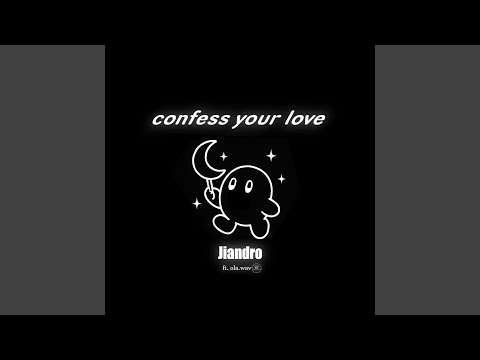 Confess Your Love