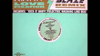 KIKKIT   LOVE FIXATION BLAZE REMIX 1988